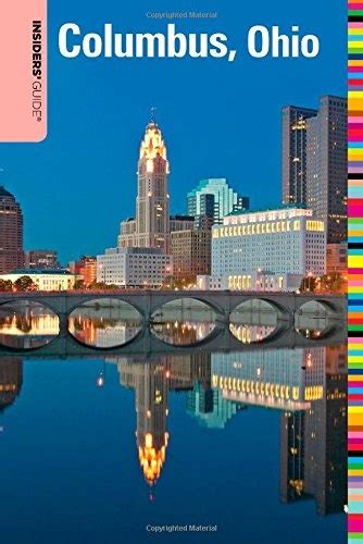 insiders guide to columbus ohio insiders guide series Doc